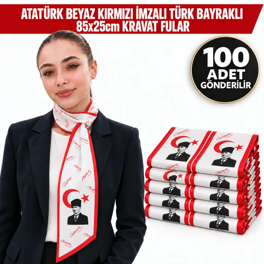 Atatürk Beyaz Kırmızı İmzalı Türk Bayraklı 85x25cm Kravat Fular 100'lü